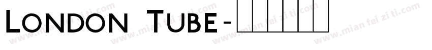 London Tube字体转换